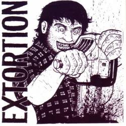 Extortion (AUS) : Rupture - Extortion